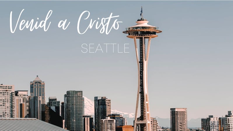 Spanish-language Seattle outreach design reading Venid a Cristo.